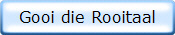 Gooi die Rooitaal